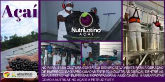 Açaí Nutrilatino é referência no programa de industrialização do Açaí